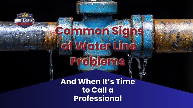 Common Signs of Water Line Problems